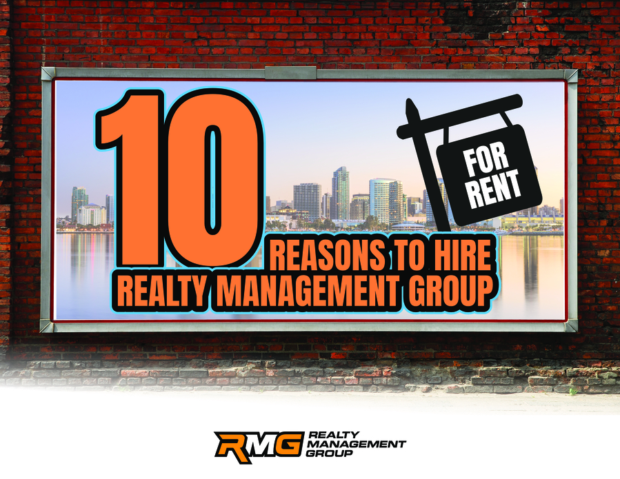 10 Reasons to Hire Realty Management Group to Manage Your San Diego Rental Property